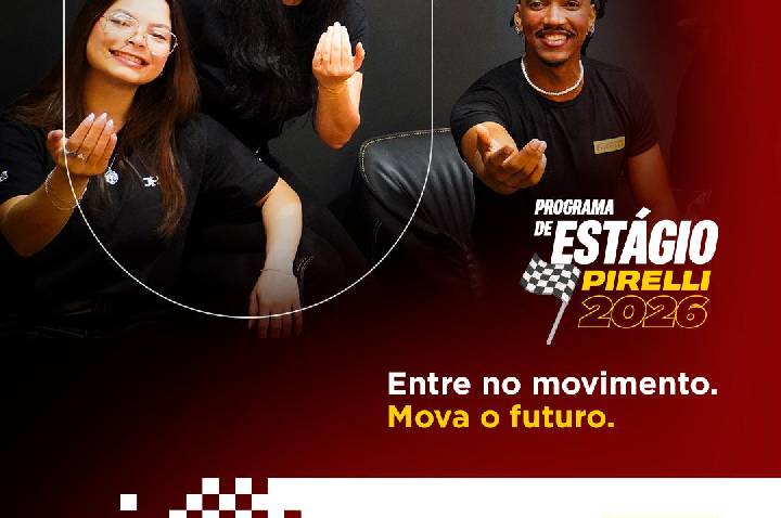 Programa de Estágio Pirelli 2026.2 chega à última semana de inscrições